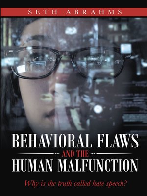 cover image of Behavioral Flaws and the Human Malfunction